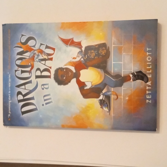 Dragons in a bag ~ Zetta Elliott - Picture 1 of 3